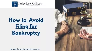 How to Successfully Avoid Filing for Bankruptcy
