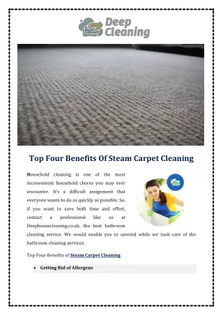 Top Four Benefits Of Steam Carpet Cleaning