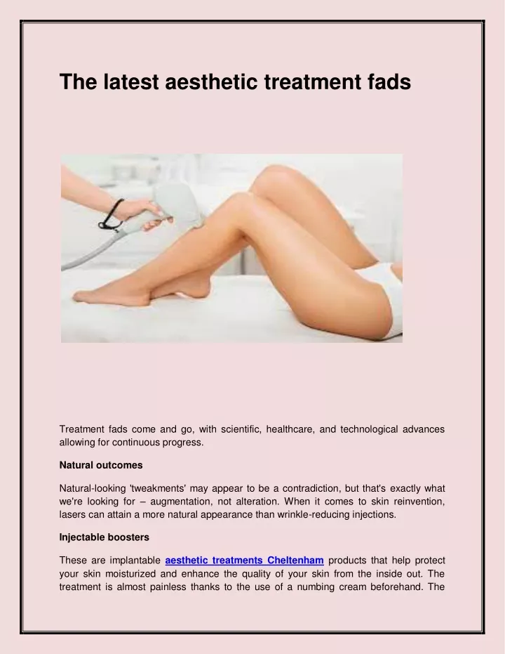 the latest aesthetic treatment fads