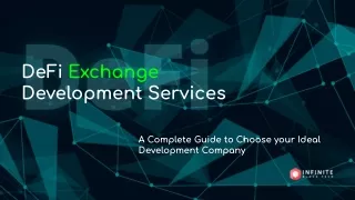 DeFi Exchange Development - A Complete Guide to Choose Your Ideal Development Company