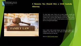4 Reasons You Should Hire a Child Custody Attorney