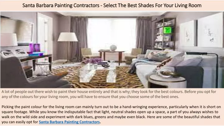 santa barbara painting contractors select the best shades for your living room