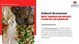 Best American Israeli Food In Los Angeles