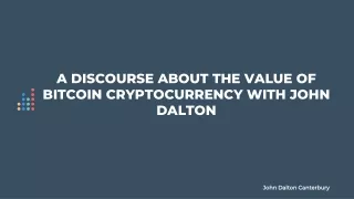 a discourse about the value of bitcoin