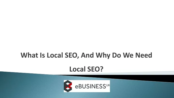 what is local seo and why do we need local seo