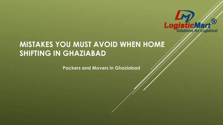 mistakes you must avoid when home shifting in ghaziabad