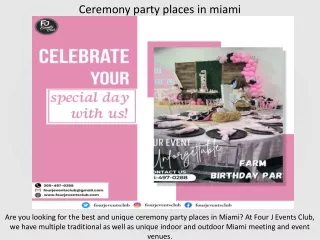 Ceremony party places in miami