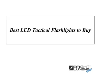 Best LED Tactical Flashlights to Buy