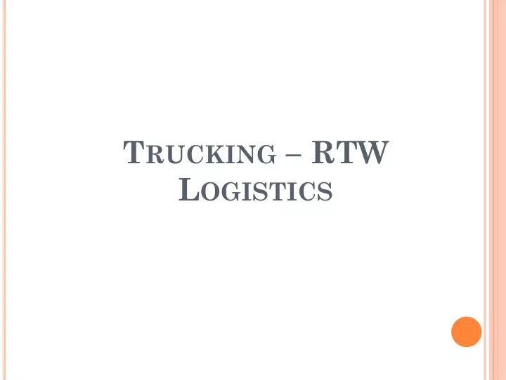 trucking rtw logistics