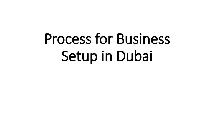 process for business setup in dubai