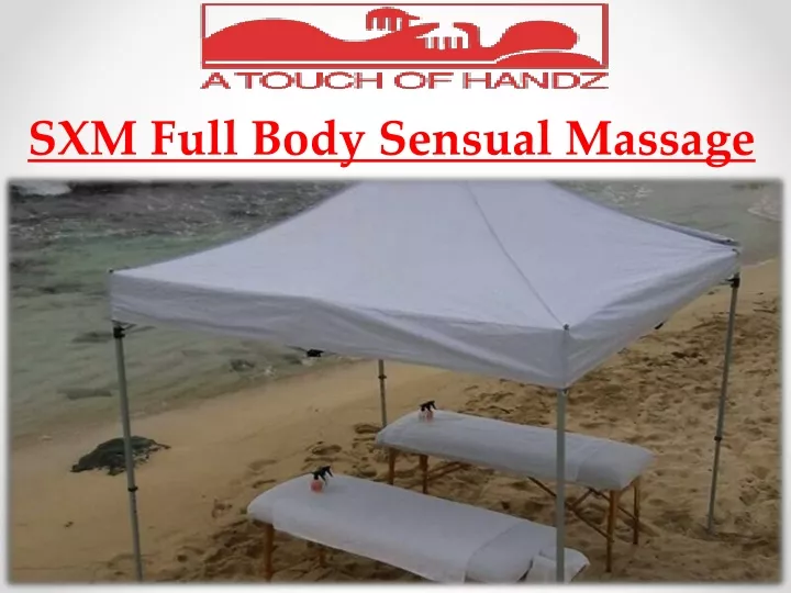 sxm full body sensual massage