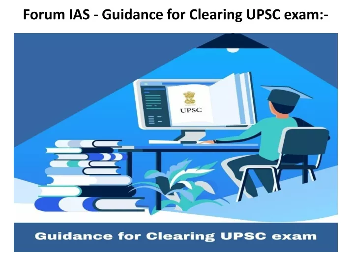 forum ias guidance for clearing upsc exam