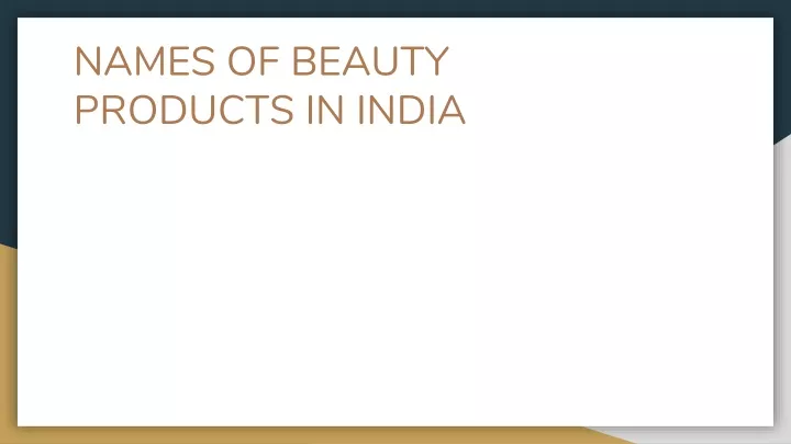 names of beauty products in india