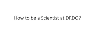 How to be a Scientist at DRDO |  Indian Physicist
