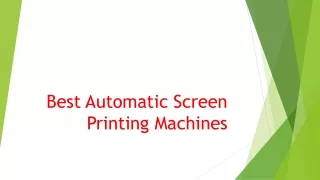 best automatic screen printing machines
