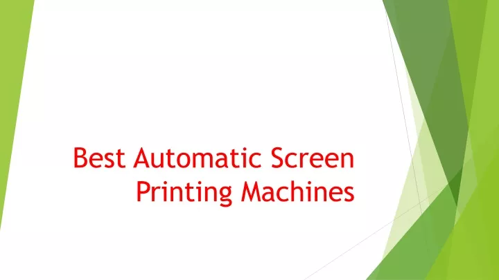 best automatic screen printing machines