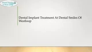 Dental Implant Treatment At Dental Smiles Of Westloop