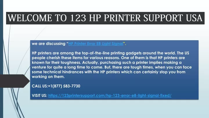 we are discussing hp printer error e8 light signal