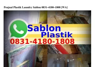Penjual Plastik Laundry Sablon Ö8З1•ㄐ18Ö•18Ö8(WA)