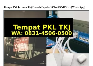 Tempat Pkl Jurusan Tkj Daerah Depok ౦8౩l·45౦Ϭ·౦5౦౦[WA]