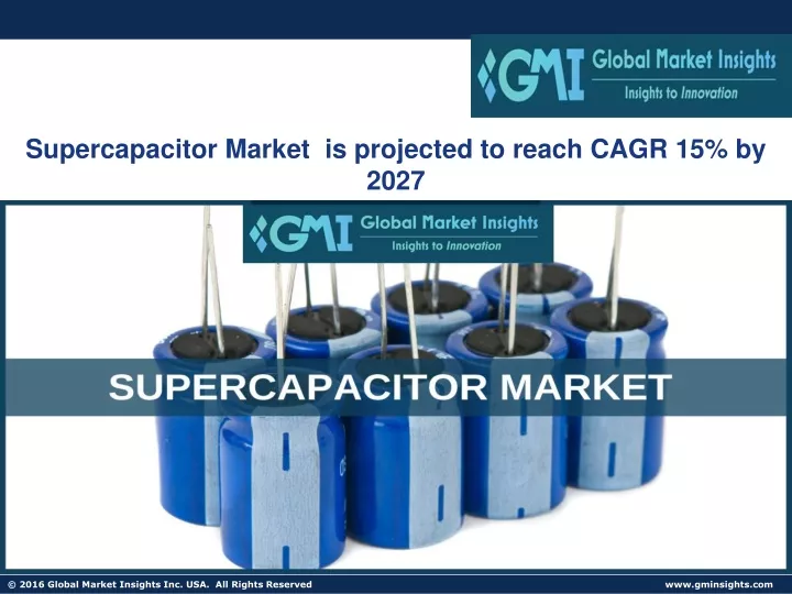 supercapacitor market is projected to reach cagr