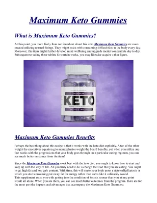 Maximum Keto Gummies Official] - 100% Legitimate