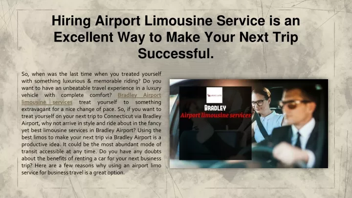 hiring airport limousine service is an excellent