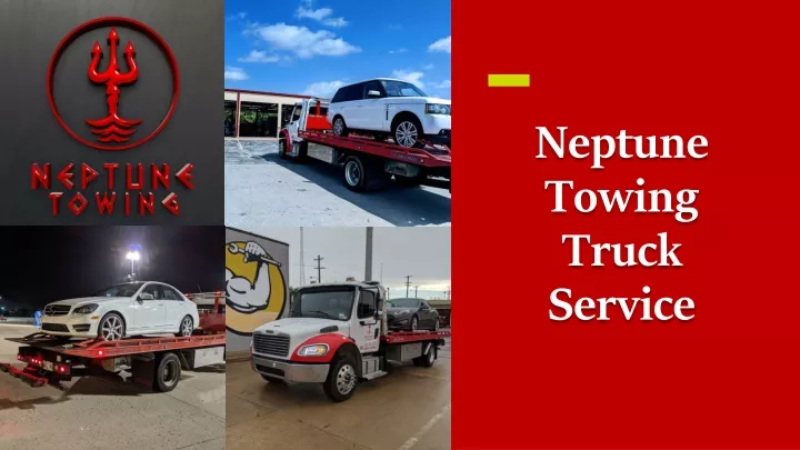 neptune towing truck service