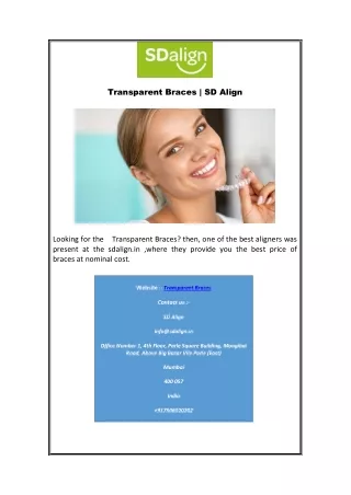 transparent braces sd align