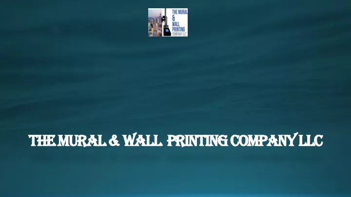 the mural wall printing company llc