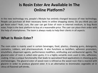 Is Rosin Ester Are Available In The Online Platform?