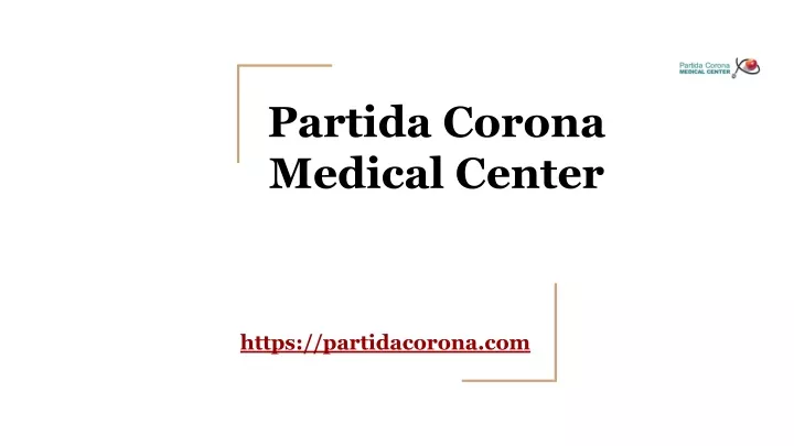 partida corona medical center