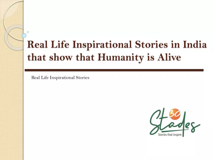 real life inspirational stories in india that
