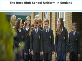 The Best High School Uniform in England