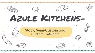 Azule Kitchens - Stock, Semi-Custom and Custom Cabinets