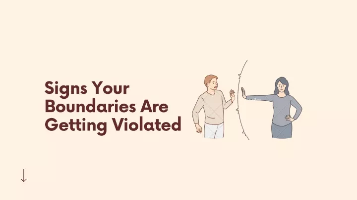 signs your boundaries are getting violated