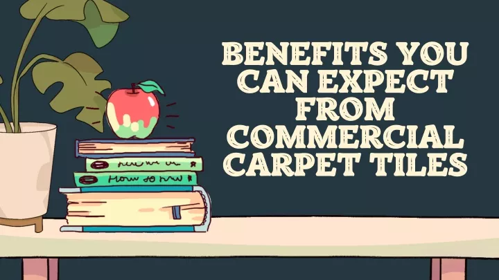 benefits you can expect from commercial carpet