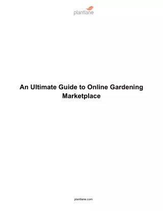 An Ultimate Guide to Online Gardening Marketplace