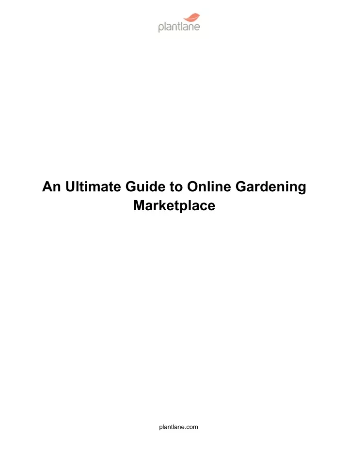 an ultimate guide to online gardening marketplace