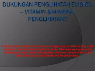 Dukungan Penglihatan Evision – Vitamin &Mineral Penglihatan