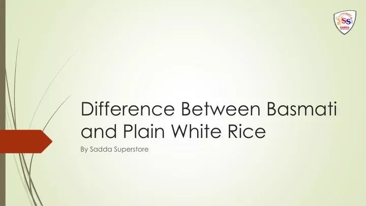 difference between basmati and plain white rice