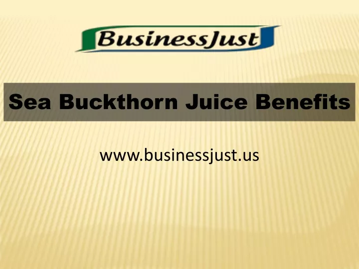 sea buckthorn juice benefits