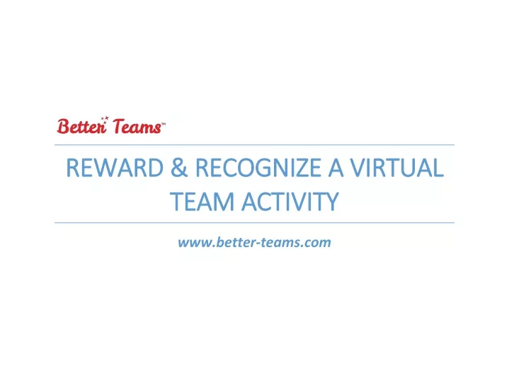 reward recognize a reward recognize a virtual