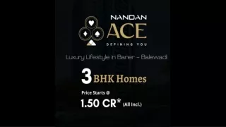 Nandan Ace Balewadi, 3 BHK Luxury Abode at Balewadi Pune