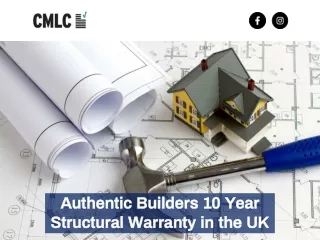 Authentic Builders 10 Year Structural Warranty in the UK