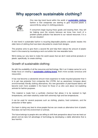 why approach sustainable clothing