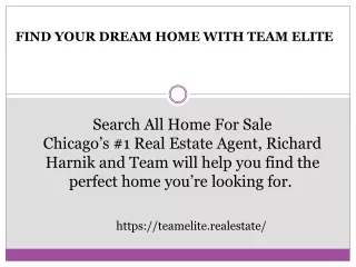 FIND YOUR DREAM HOME