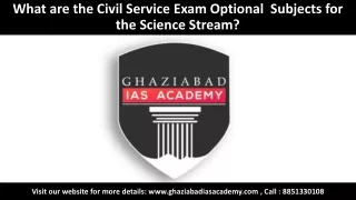 Best Optional for Science Student |Ghaziabad IAS Academy  - 8851330108