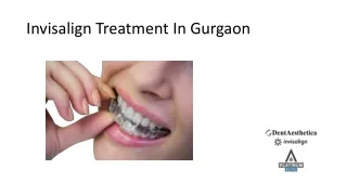 Invisalign Treatment In Gurgaon