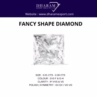 Explore Perfection of the Fancy Shape Diamonds with Dharam export